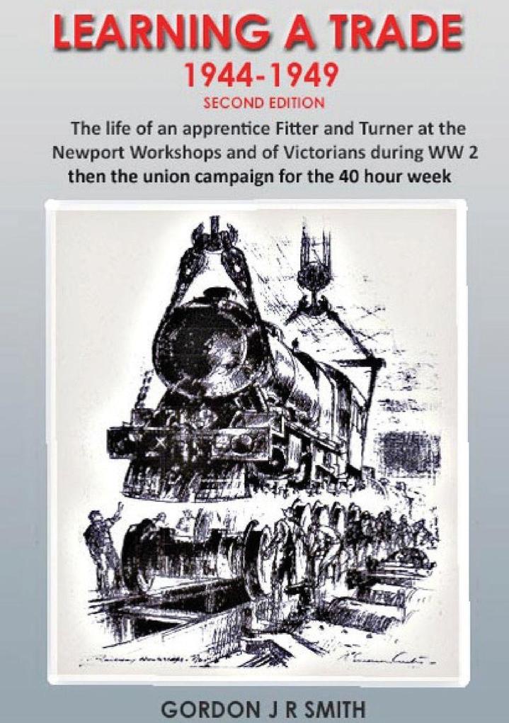 Learning A Trade 1944-1949