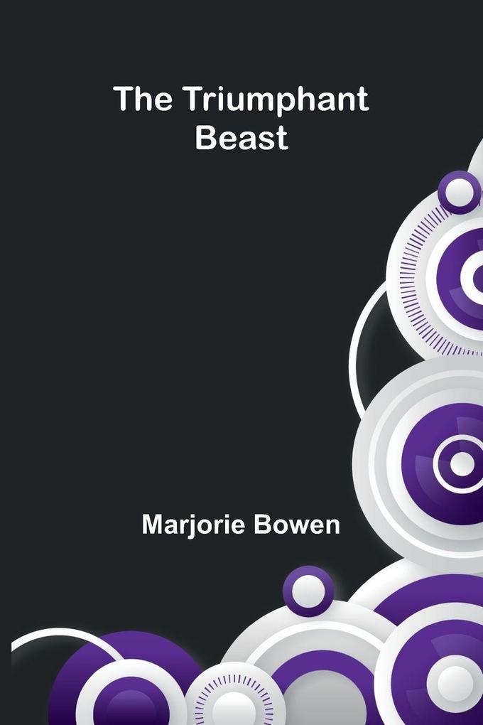 The Triumphant Beast
