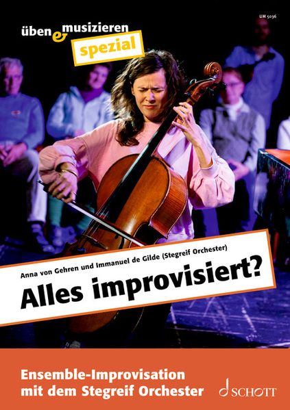 Alles improvisiert?