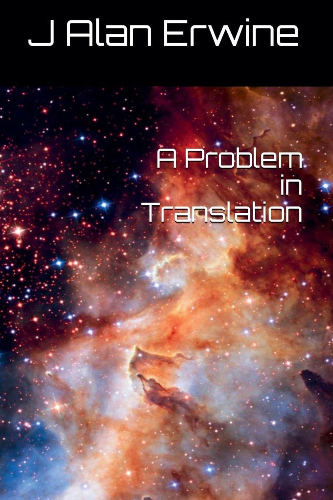 A Problem in Translation