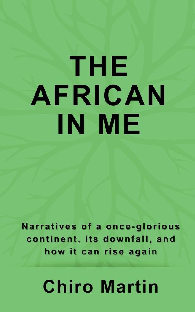 The African In Me