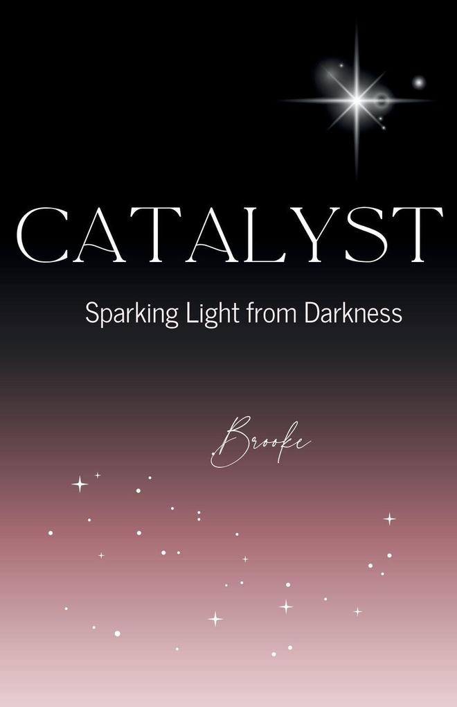 Catalyst