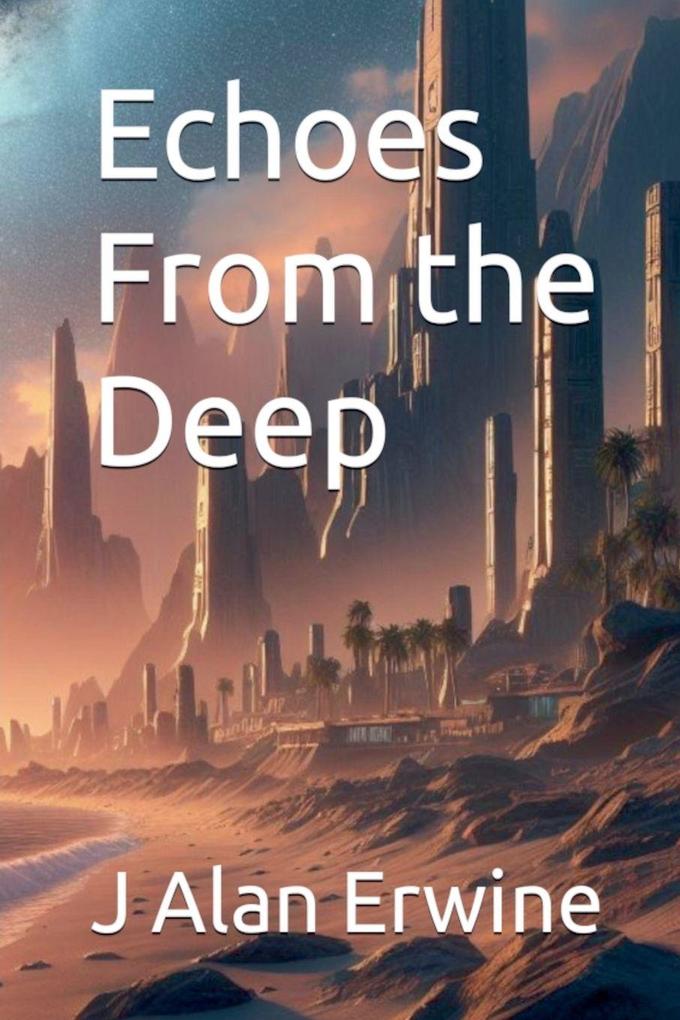Echoes From the Deep