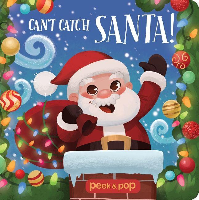 Peek & Pop Can't Catch Santa!