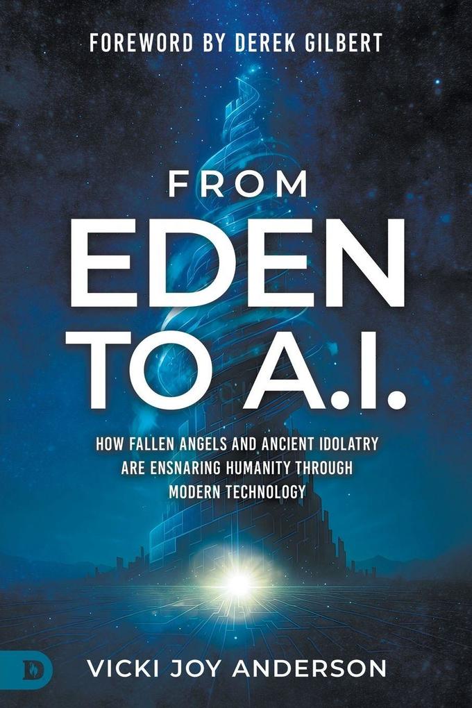 From Eden to AI