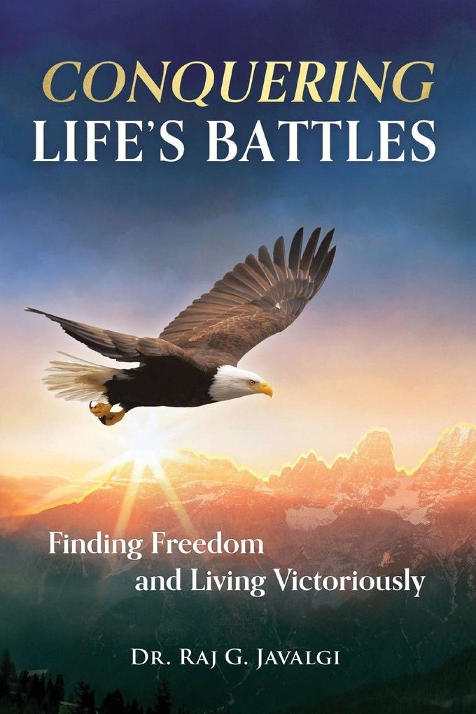 Conquering Life's Battles