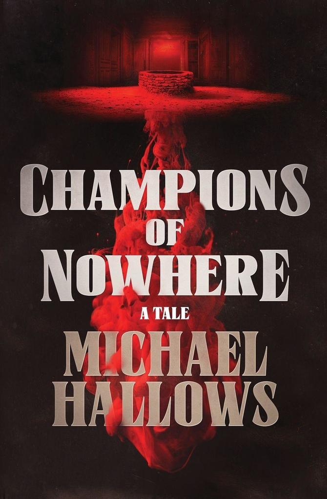 Champions of Nowhere