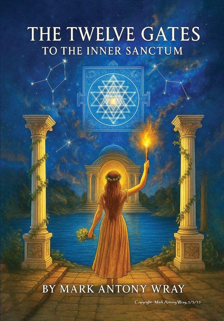 The Twelve Gates to the Inner Sanctum
