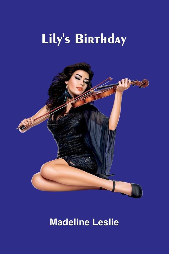 Lily's Birthday