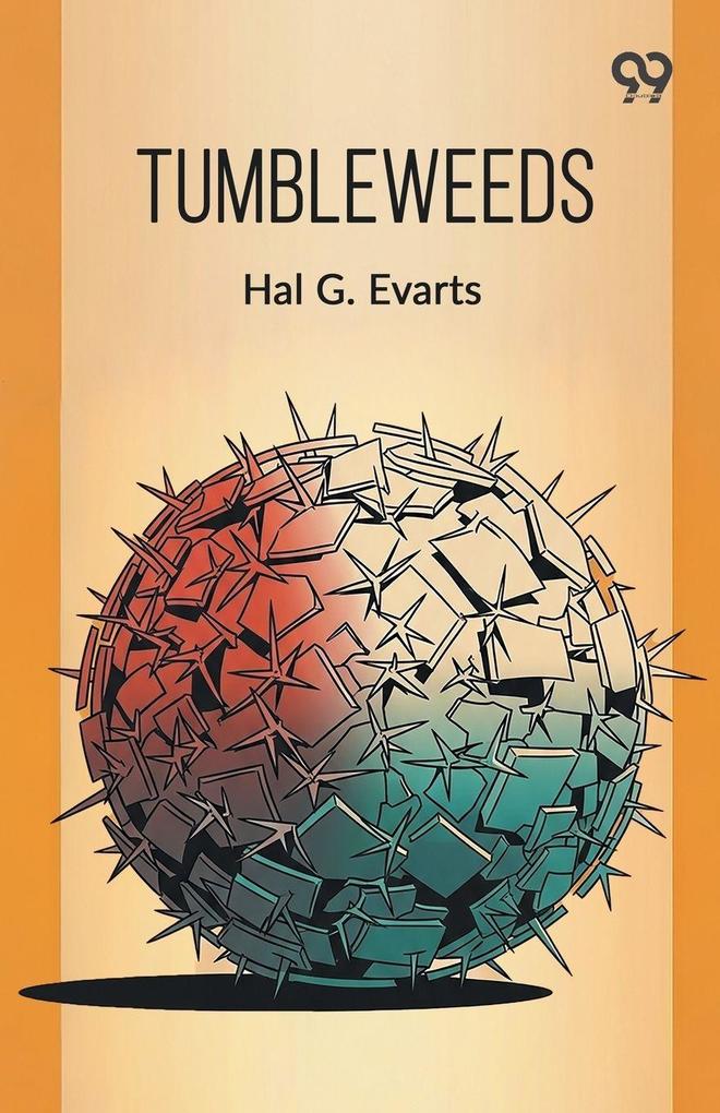 Tumbleweeds