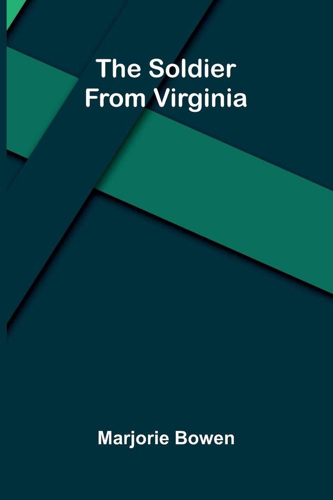 The Soldier From Virginia