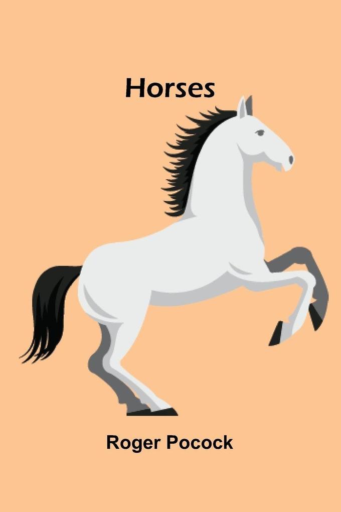 Horses