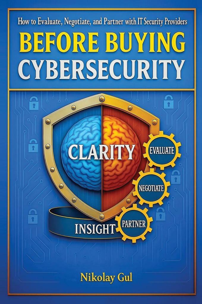 Before Buying Cybersecurity