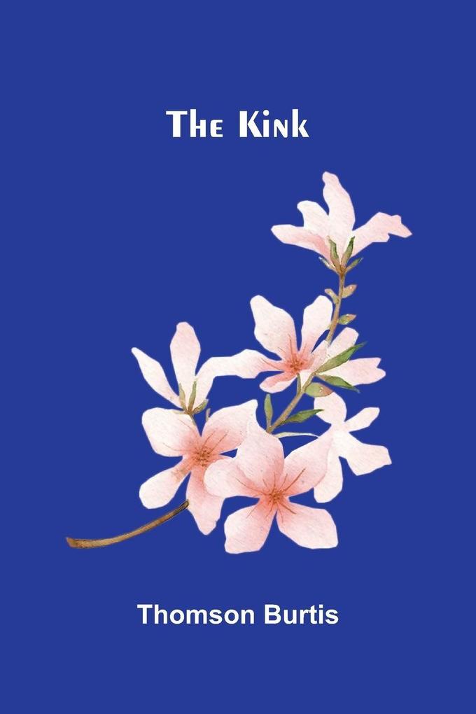 The Kink