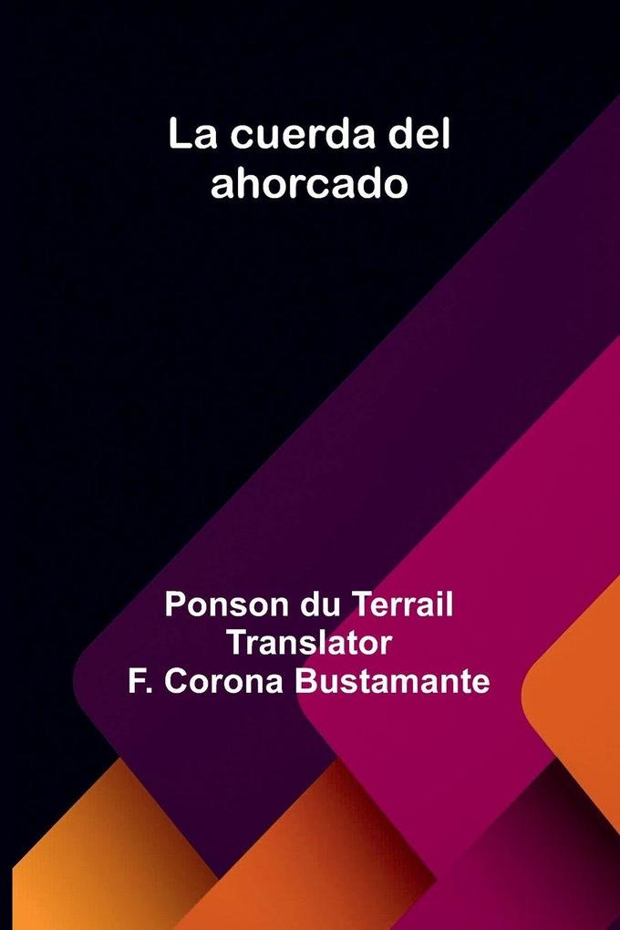 La Cuerda Del Ahorcado