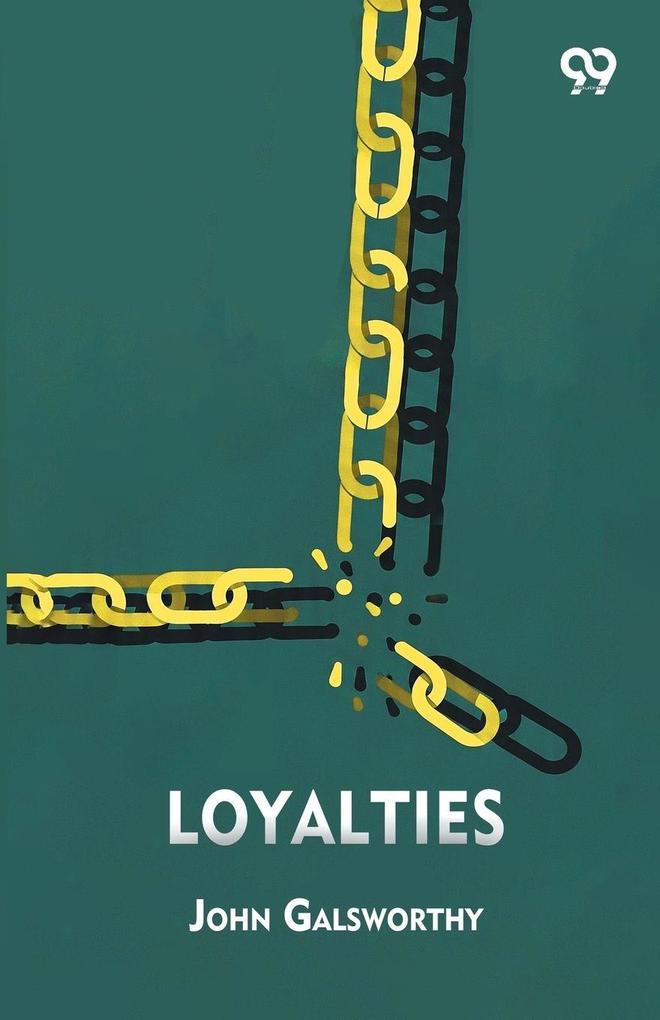 Loyalties
