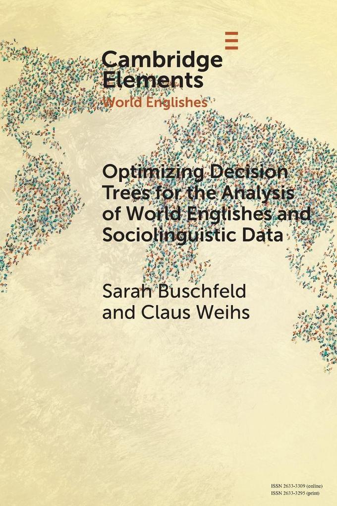 Optimizing Decision Trees for the Analysis of World Englishes and Sociolinguistic Data