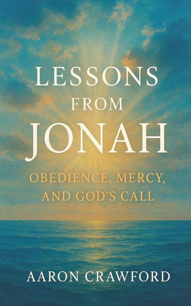 Lessons from Jonah
