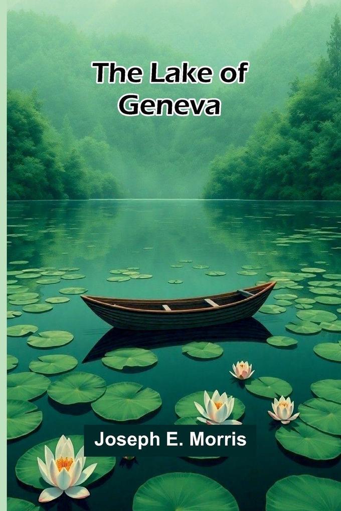 The Lake Of Geneva