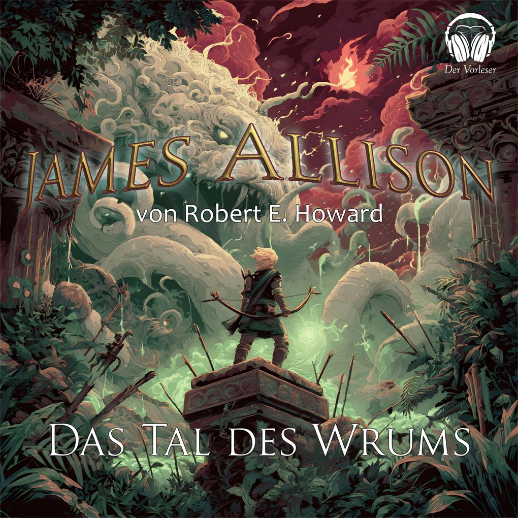 James Allison - Das Tal des Wurms
