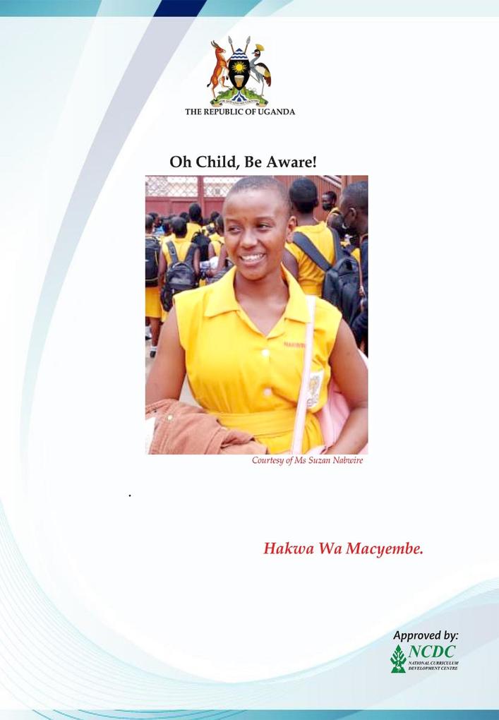 Oh Child Be Aware!
