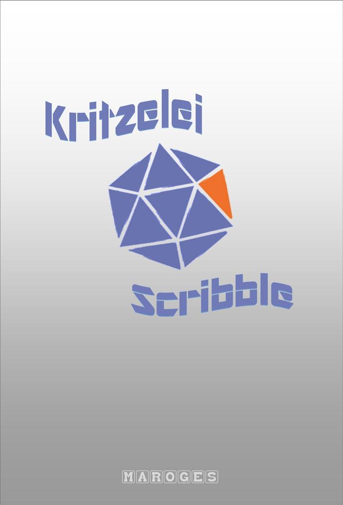 Kritzelei - Scribble Bildband 2 der maroges-Gekritzel-Serie