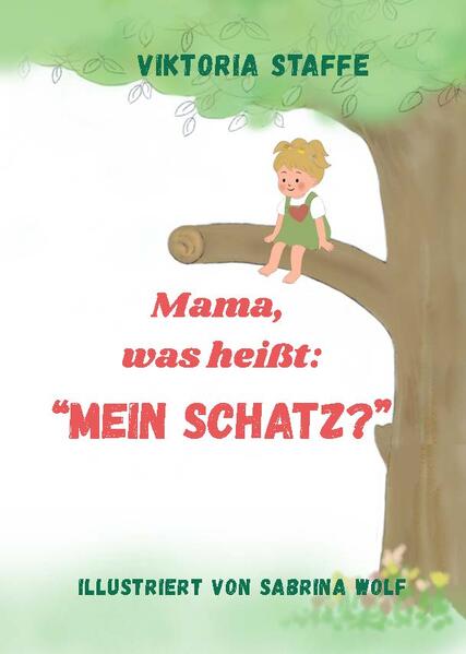 Mama was heißt: 'Mein Schatz?'