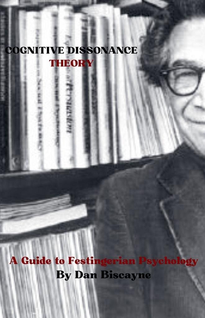 Cognitive Dissonance Theory