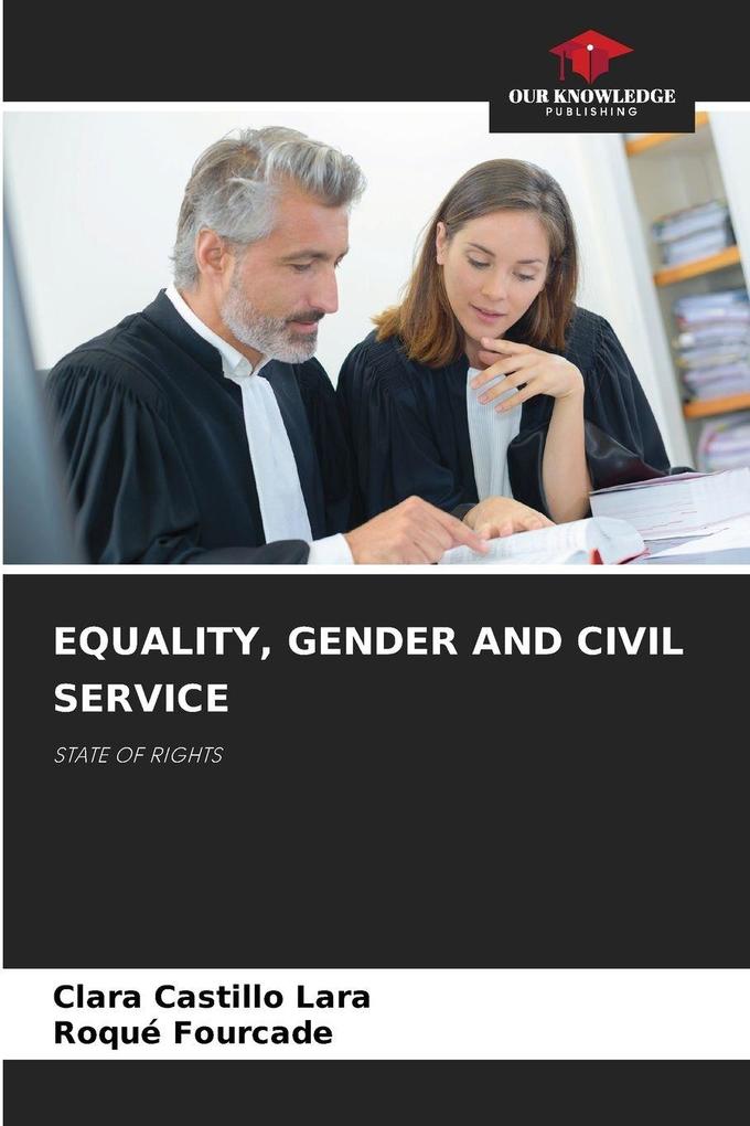 EQUALITY GENDER AND CIVIL SERVICE
