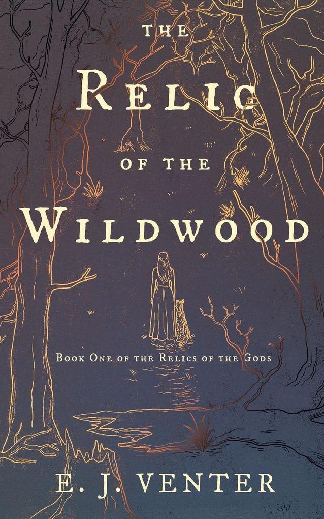 The Relic of the Wildwood