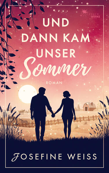 Und dann kam unser Sommer (Liebesroman)