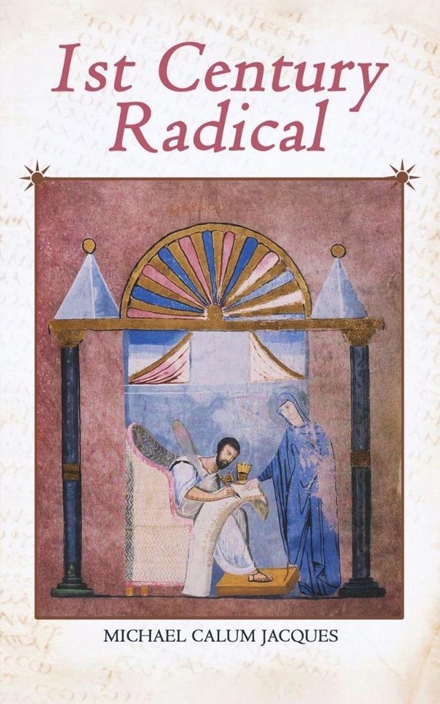 1st Century Radical
