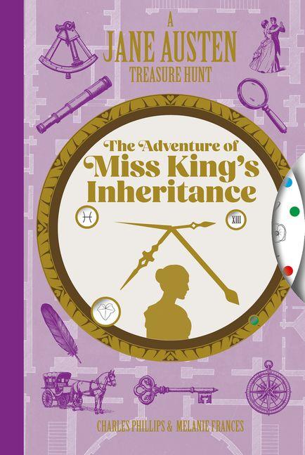 Ammonite Press A Jane Austen Treasure Hunt, The Adventure Of Miss King's Inheritance