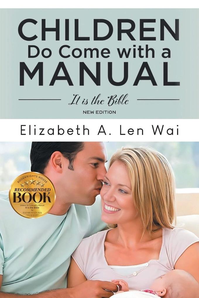 Children Do Come with a Manual