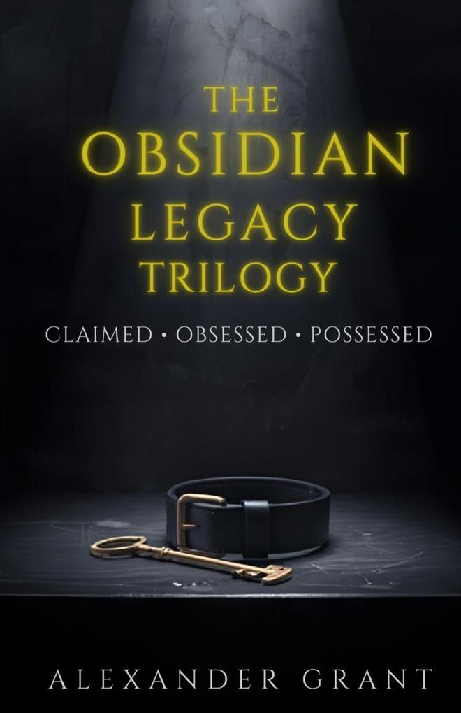 The Obsidian Legacy Trilogy