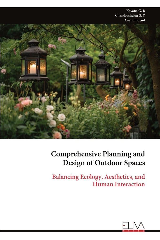 Comprehensive Planning and Design of Outdoor Spaces