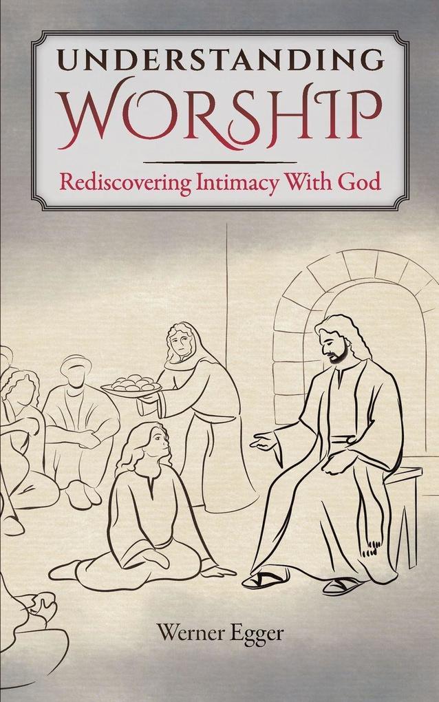 Understanding Worship