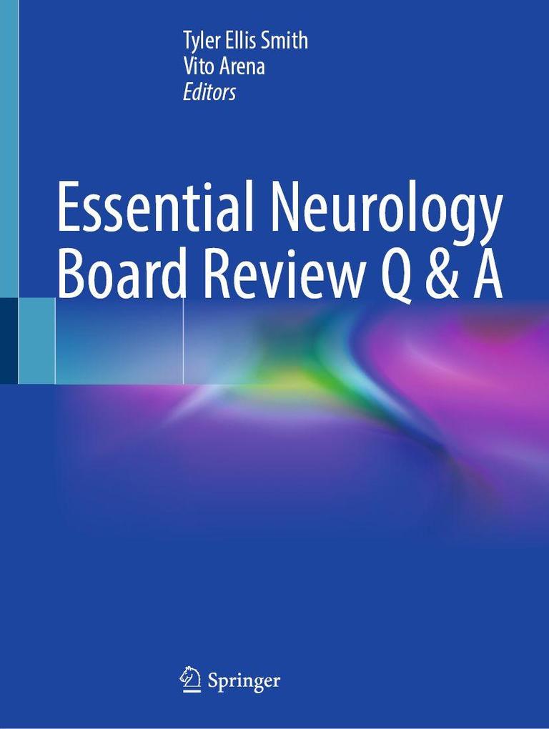 Essential Neurology Board Review Q & A