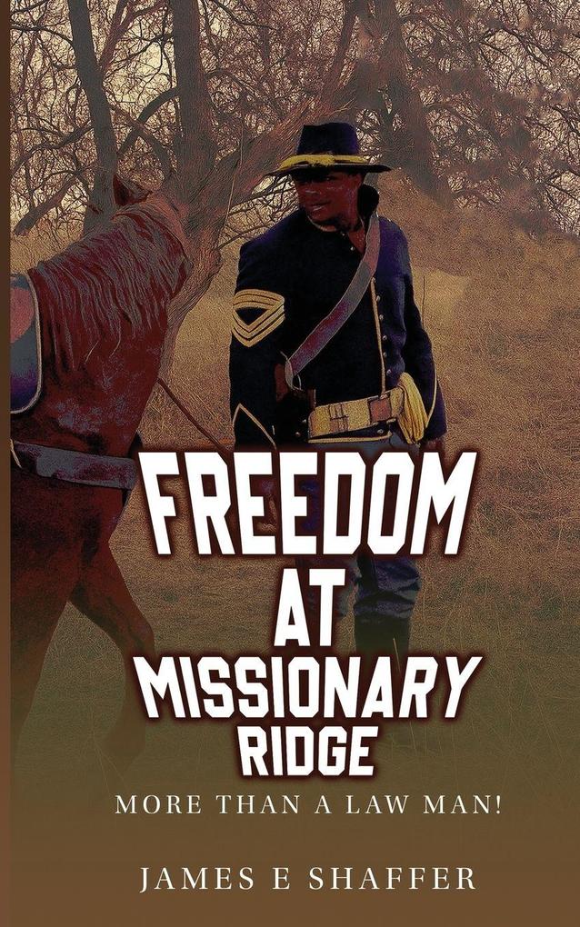 Freedom At Missionary Ridge