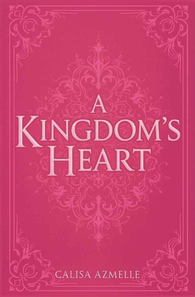A KINGDOM'S HEART