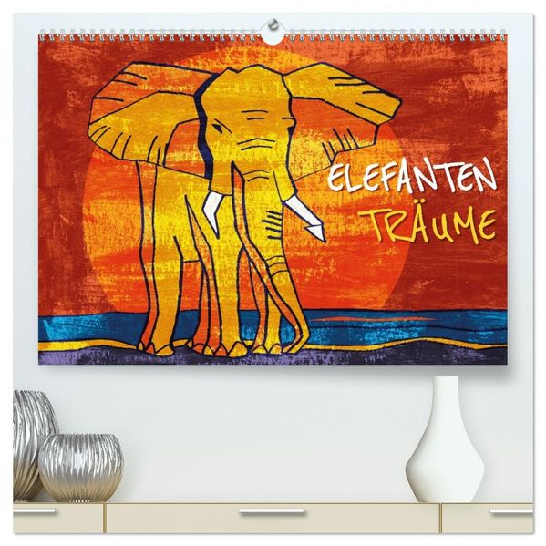 Elefanten-Träume (hochwertiger Premium Wandkalender 2026 DIN A2 quer) Kunstdruck in Hochglanz