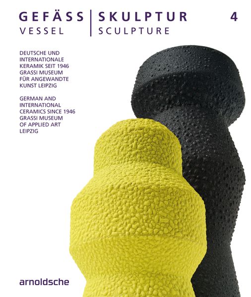 GEFÄSS / SKULPTUR 4 (VESSEL / SCULPTURE 4)