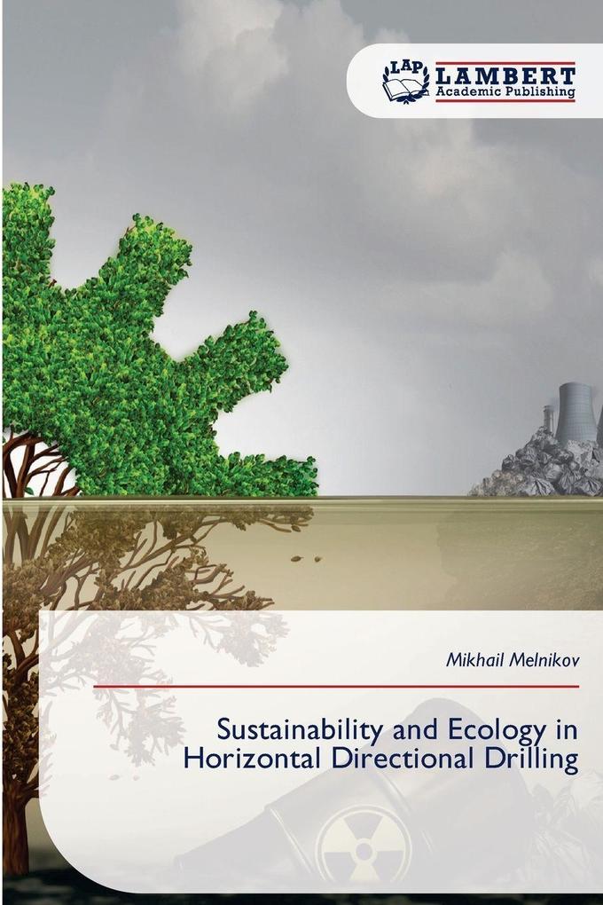 Sustainability and Ecology in Horizontal Directional Drilling