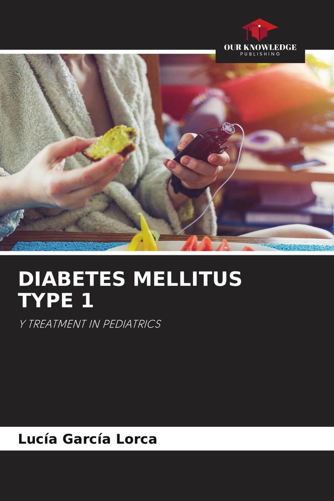 DIABETES MELLITUS TYPE 1