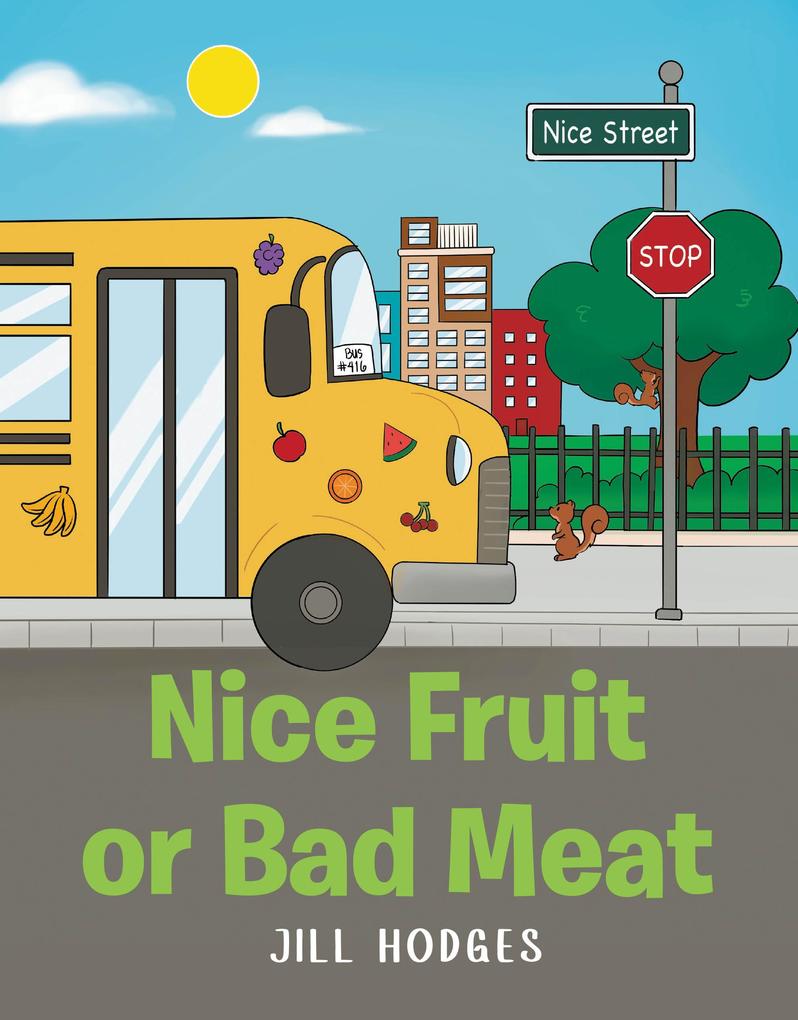 Nice Fruit or Bad Meat