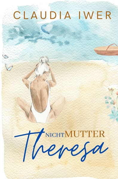 Nicht Mutter Theresa (Entwicklungsroman)