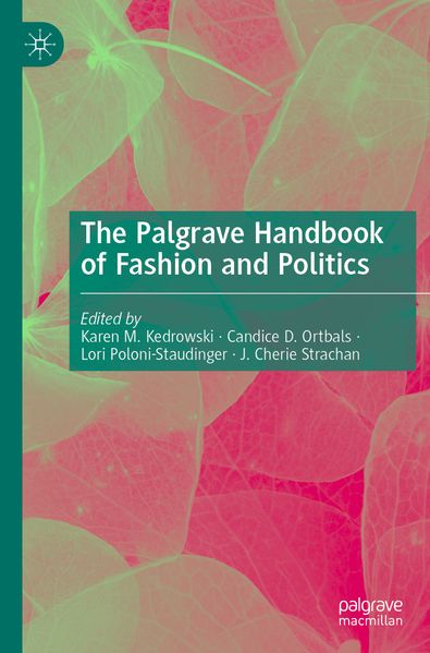 The Palgrave Handbook of Fashion and Politics