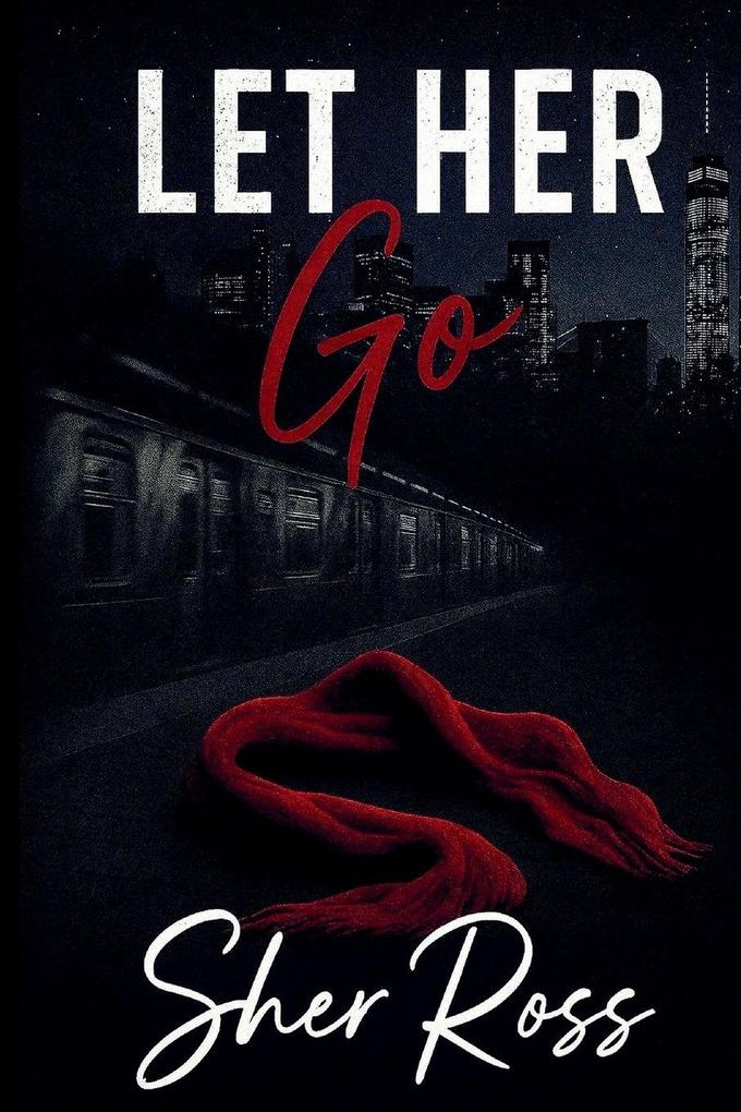 Let Her Go