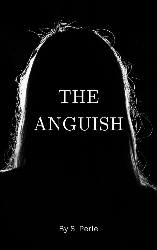 The Anguish