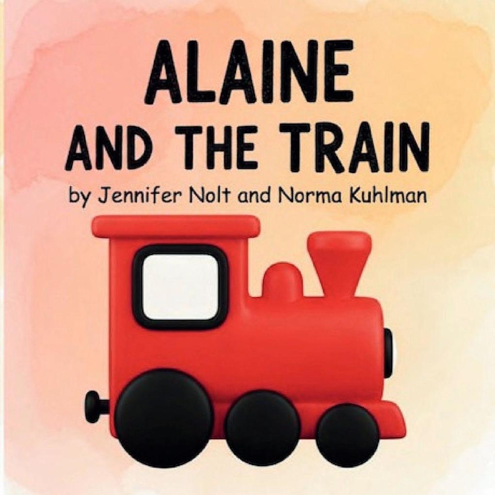 Alaine and the Train
